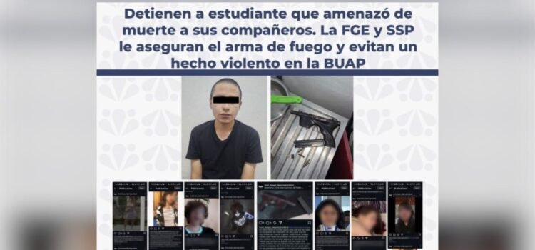 Alumno de la BUAP detenido por amenazas a la comunidad universitaria